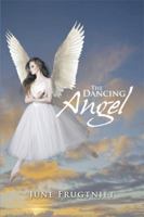 The Dancing Angel 1499019238 Book Cover