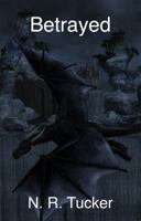 Betrayed 0990677753 Book Cover