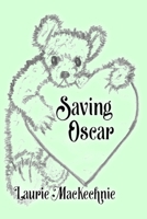 Saving Oscar 1635220955 Book Cover