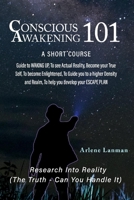 Conscious Awakening 101 1098331575 Book Cover
