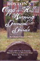 Boston's Copp's Hill Burying Ground Guide (Copp's Hill) 0966780809 Book Cover