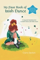 My First Book of Irish Dance B0F16TL9G7 Book Cover
