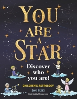 You Are a Star Discover Who You Are 1952114624 Book Cover