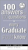 100 Answers to 100 Questions Every Graduate Should Know 1599794799 Book Cover
