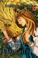 The Tinker's Daughter (The Chronicles of Lucitopia, 2) B0CTBW7L4X Book Cover
