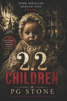 2.2 Children: A Southern Gothic Horror B0H784QR5P Book Cover