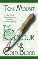 The Colour of Cold Blood 8494649817 Book Cover