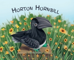 Horton Hornbill 1662956347 Book Cover