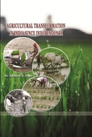 Agricultural Transformation in India Since Independence 1365580733 Book Cover