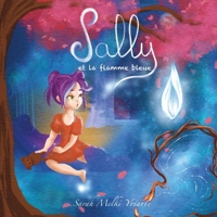 Sally et la flamme bleue (French Edition) B0DMSBXQXR Book Cover