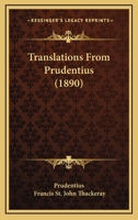 Translations From Prudentius 1166312992 Book Cover