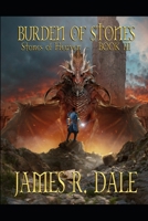 Burden of Stones (Heir of Sword and Stone) B086B9MZWN Book Cover