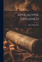 Apocalypse Explained 1021351296 Book Cover