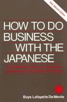 How to Do Business with the Japanese 0844285099 Book Cover