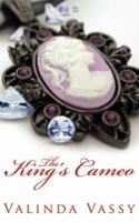The King's Cameo 142598925X Book Cover