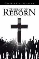 Generation Reborn 1490848827 Book Cover