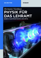 Elektrodynamik Und Optik (De Gruyter Studium) 3110469081 Book Cover