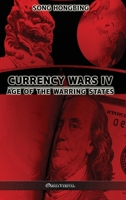Currency War 4 1913890619 Book Cover