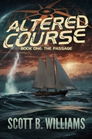 Altered Course - The Passage B0FV8RKDHT Book Cover