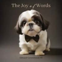 The Joy of Words B0F2N9Q191 Book Cover