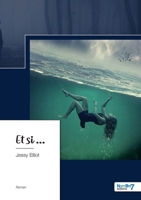 Et si... 2381530614 Book Cover