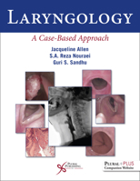 Laryngology: A Case-Based Approach 1944883592 Book Cover