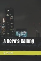 A Hero's Calling B08KKSSYVH Book Cover