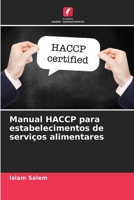 Manual HACCP para estabelecimentos de serviços alimentares (Portuguese Edition) 6206914062 Book Cover