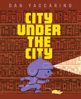 City Under the City 1662650892 Book Cover