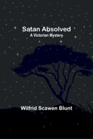Satan Absolved: A Victorian Mystery 9357937013 Book Cover