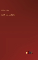 Adrift and Anchored 3385221730 Book Cover