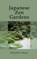 Japanese Zen Gardens 1909908061 Book Cover