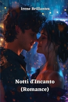 Notti d'Incanto (Romance) (Italian Edition) 9831096908 Book Cover