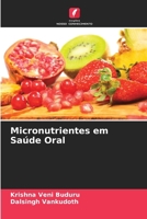 Micronutrientes em Saúde Oral 6205149869 Book Cover