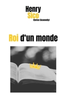 Roi d'un monde B0BRP15NLP Book Cover