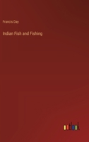 Indian Fish and Fishing 3385333903 Book Cover