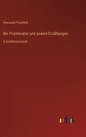 Der Postmeister Und Andere Erz Hlungen 3842410549 Book Cover