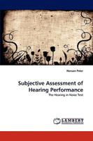 Subjective Assessment of Hearing Performance 3838340132 Book Cover