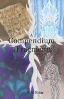 A Compendium of Fragments B0F89KBYC9 Book Cover