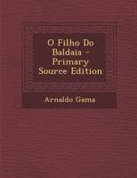 O Filho do Baldaia 1274593271 Book Cover