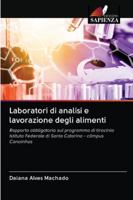 Laboratori di analisi e lavorazione degli alimenti 6202835400 Book Cover