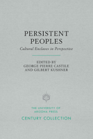 Persistent Peoples: Cultural Enclaves in Perspective 0816507503 Book Cover