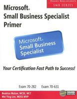Microsoft Small Business Specialist Primer 0977094960 Book Cover