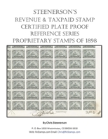 Steenerson's Revenue Taxpaid Stamp Certified Plate Proof Reference Series - Battleship Proprietary Stamps of 1898 B0933Q1BVP Book Cover