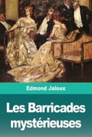 Les Barricades mystérieuses (French Edition) 3967873145 Book Cover