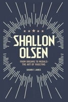 Shallon Olsen: From Dreams to Medals-The Art of Vaulting B0DYQ16BM4 Book Cover
