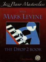 Jazz Piano Masterclass with Mark Levine(With CD) 1883217474 Book Cover