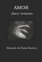 AMOR: Doce veneno 1980594554 Book Cover