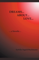 Dreams about Love B0C8S9NK28 Book Cover