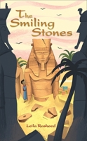 Reading Planet - The Smiling Stones - Egyptian tomb theft story - Level 5: Fiction (Mars) (Rising Stars Reading Planet) 1510444823 Book Cover